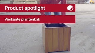 Product spotlight Vierkante plantenbak [upl. by Phillis959]