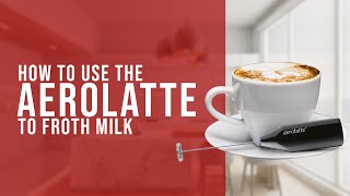 How To Use the AeroLatte To Froth Milk [upl. by Anahsirk]