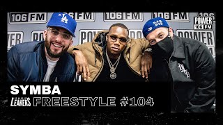 Symba Freestyle w The LA Leakers  Freestyle 104 [upl. by Eseryt]