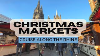 Christmas Market River Cruise along the Rhine  Germany [upl. by Frannie967]