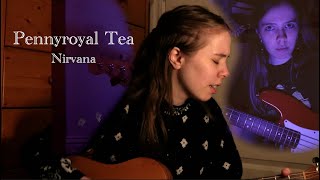 Pennyroyal Tea  Nirvana cover [upl. by Hance515]