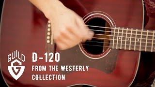 Guild Westerly Collection D120 Acoustic Guitar Demo [upl. by Meridel]