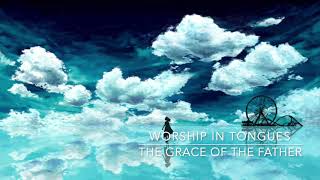 11 MINUTES OF WORSHIP SPEAKING IN TONGUES  SPONTANEOUS  PRAYER TIME SINGING IN THE SPIRIT [upl. by Dominga]