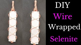 Easy DIY Jewellery  Wire Wrapped Selenite Crystal Stick  Wire Wrap Stones Without Holes [upl. by Inafetse901]