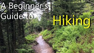 Hiking 101 for Beginners  Useful Knowledge [upl. by Gherardo224]