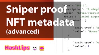 Sniper proof NFT metadata advanced [upl. by Ronalda]