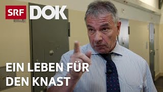 Ein Leben für den Knast  38 Jahre in der Justizvollzugsanstalt Lenzburg  Reportage  SRF [upl. by Rodrick650]