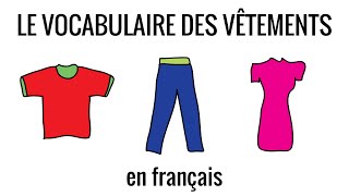 Le vocabulaire des vêtements en français fle – vocabulaire 12 [upl. by Jeni]