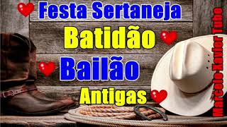 Batidão sertanejo antigas [upl. by Taima]