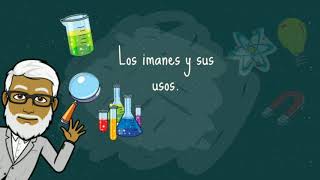 Los imanes y sus usos [upl. by Roter]