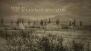 Bury My Heart At Wounded Knee Trailer [upl. by Hassi]