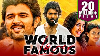 WORLD FAMOUS LOVER New South Hindi Dubbed Full Movie  Vijay Deverakonda Raashi Khanna Catherine [upl. by Nodrog]