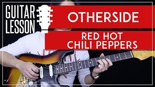 Otherside Guitar Tutorial  Red Hot Chili Peppers Guitar Lesson 🎸 Solo  Tabs  Guitar Cover [upl. by Chui]