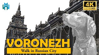 VORONEZH City Tour  RUSSIA  2024  4K  Walking Tour [upl. by Zuckerman]