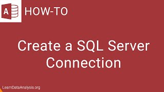 How to connect to Microsoft SQL Server in Microsoft Access [upl. by Jefferey]