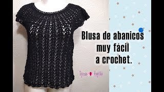 BLUSA DE ABANICOS MUY FÁCIL A CROCHET Tejiendo con angélika [upl. by Roy]