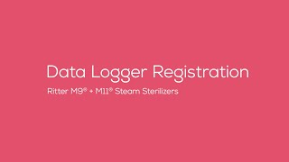 Sterilizer Data Logger Registration [upl. by Aiki123]