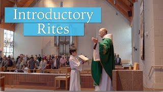 The Introductory Rites  Understanding the Mass [upl. by Alrzc]