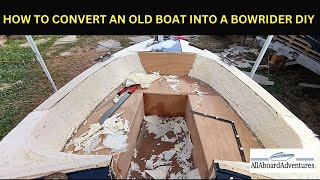 Boat conversion into Bowrider [upl. by Shawnee]