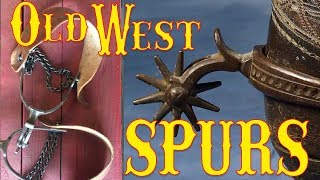 Old West Spurs [upl. by Namron997]