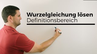 Wurzelgleichung lösen Definitionsbereich Lösungsverfahren  Mathe by Daniel Jung [upl. by Older]