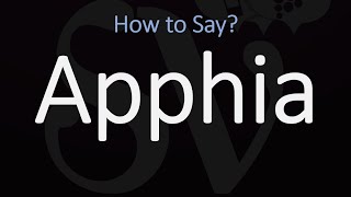 How to Pronounce Apphia CORRECTLY [upl. by Nosle122]