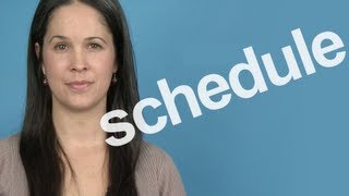 How to Pronounce Schedule  American English [upl. by Arvid]