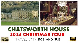 CHATSWORTH HOUSE TOUR AT CHRISTMAS 2024 [upl. by Ilesara]