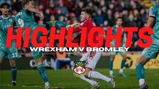 HIGHLIGHTS  Wrexham v Bromley [upl. by Adnawat767]