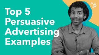 Top 5 Persuasive Advertising Examples [upl. by Bartolomeo870]