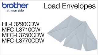 Loading envelopes into the Brother MFCL3770CDW or HLL3290CDW [upl. by Eulau707]