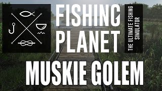 Fishing Planet  Monster Fish  Michigan  Muskie Golem [upl. by Etnahsal]