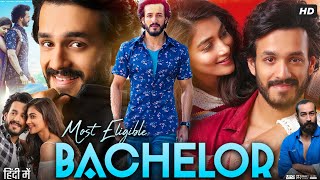 Most Eligible Bachelor Full Movie Hindi Dubbed  Akhil Akkineni  Pooja Hegde  Neha Shetty HD Facts [upl. by Barbi466]