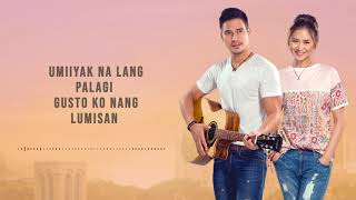 Piolo amp Sarah  Paano Ba Ang Magmahal Acoustic Official Lyric Video  The Breakup Playlist [upl. by Greenleaf]