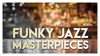 New York Jazz Lounge  Funky Jazz Masterpieces [upl. by Rowe]