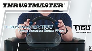 Thrustmaster T150 FFB Racing Wheel  Overview [upl. by Lunette]