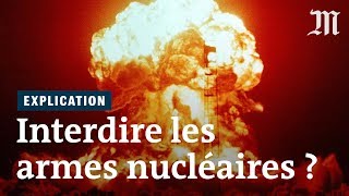 Fautil interdire les armes nucléaires [upl. by Towrey]