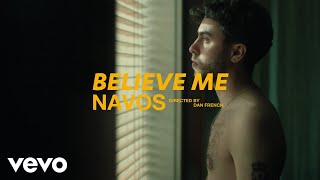 Navos  Believe Me [upl. by Hairem262]