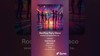 Rooftop Party Disco [upl. by Weinrich]