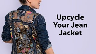 Upcycled Jean Jacket with Marcy Harriell [upl. by Pantia]