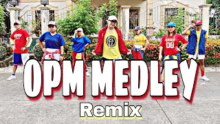 OPM MEDLEY  Dance Fitness  Zumba [upl. by Ylam433]