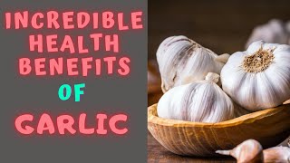 5 INCREDIBLE HEALTH BENEFITS OF GARLIC [upl. by Silenay]