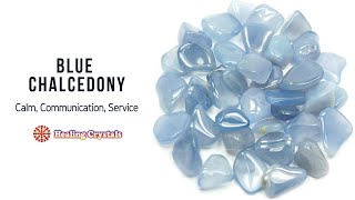 Blue Chalcedony Properties Information Video by Healing Crystals [upl. by Dane]