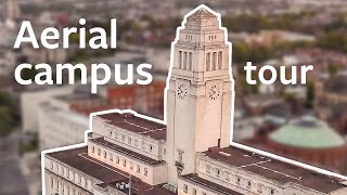 University of Leeds Aerial campus tour [upl. by Allenad688]