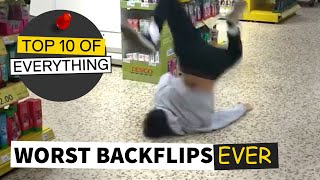 TOP 10 WORST BACKFLIPS EVER [upl. by Standish217]