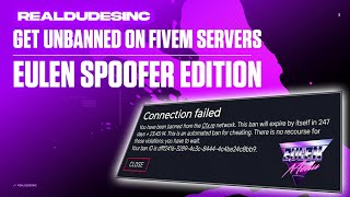 HOW TO GET UNBANNED ON FIVEM SERVERS EULEN SPOOFER [upl. by Marcello]