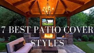 Best Outdoor Patio Covers Top 7 Design Ideas [upl. by Primalia]