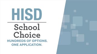 HISD  School Choice [upl. by Drazze802]